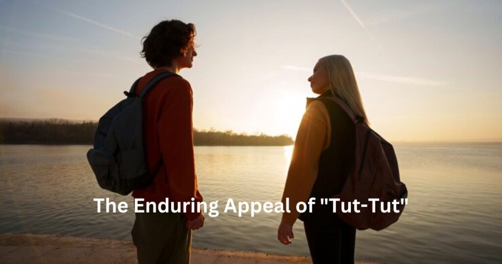 The Enduring Appeal of "Tut-Tut"