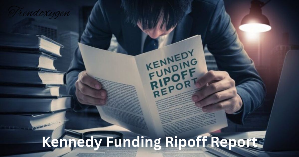 Kennedy Funding Ripoff Report