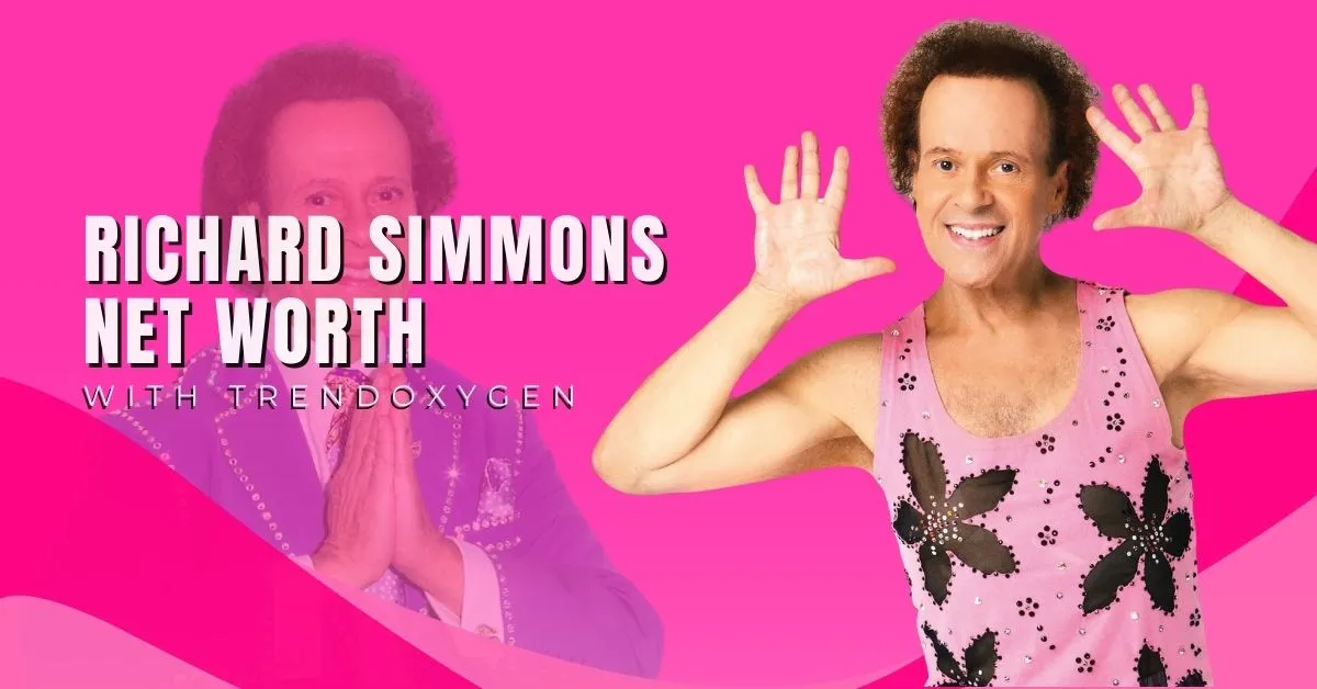 Richard Simmons Net Worth 2024