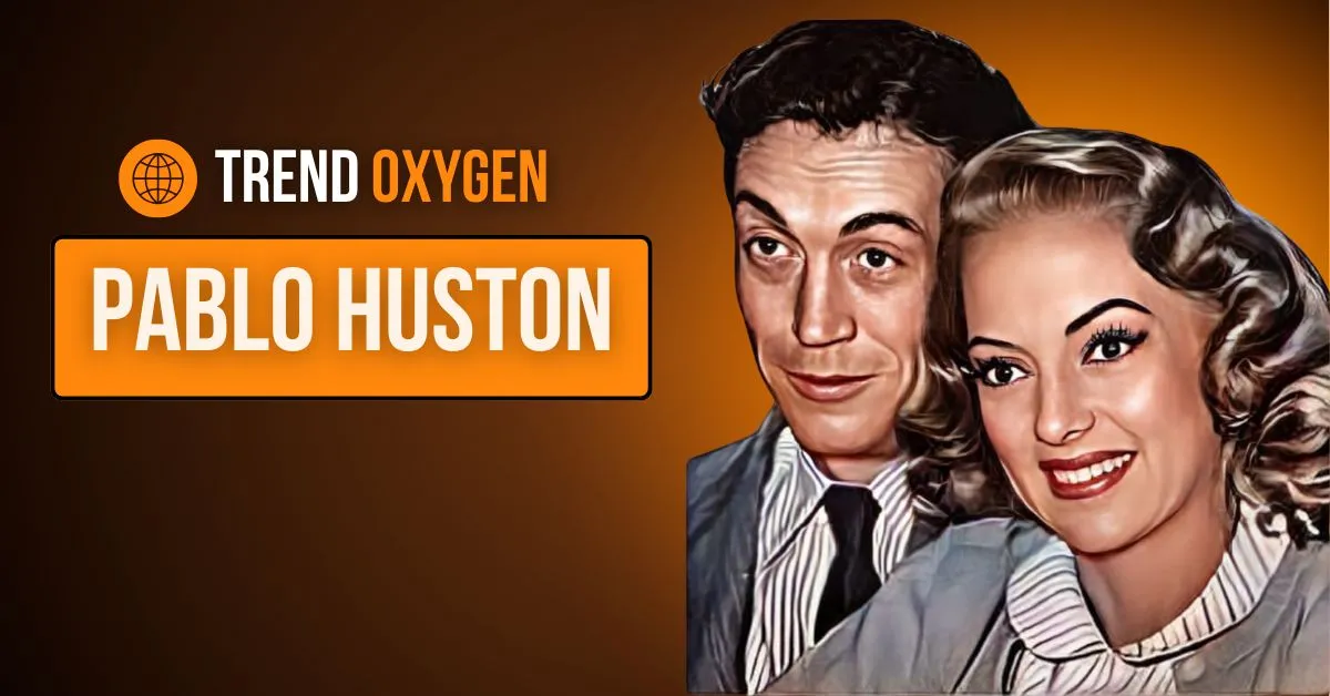 Who is Pablo Huston?: Everything About The Son of John Huston and Evelyn Keyes