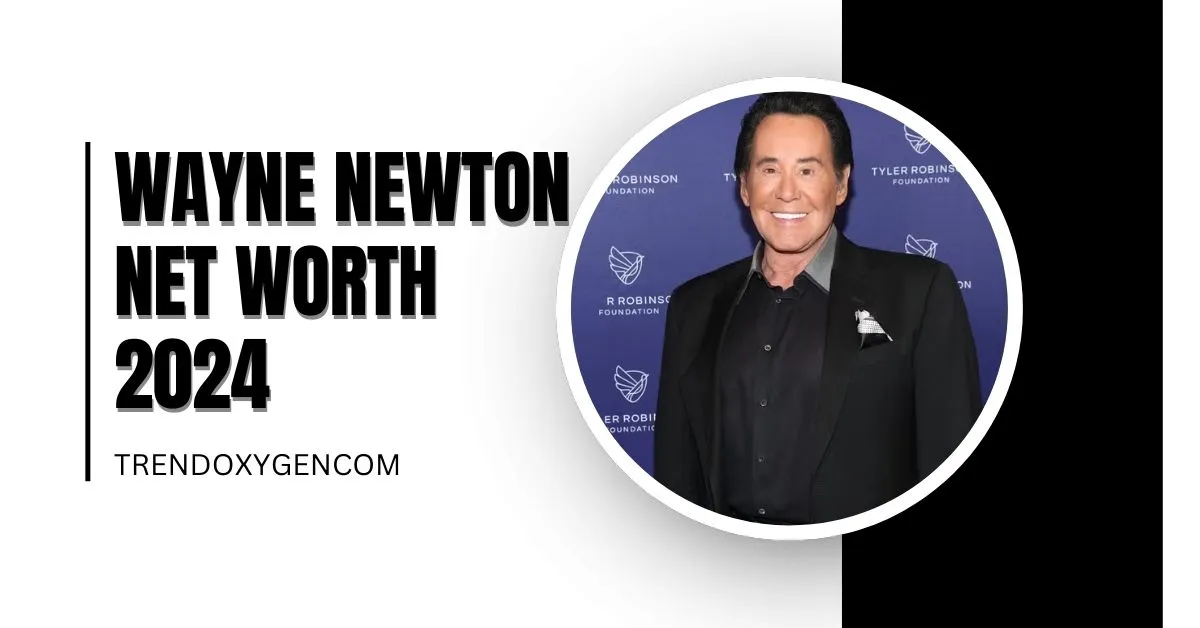 Wayne Newton Net Worth 2024